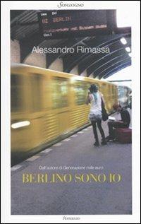 Berlino sono io - Alessandro Rimassa - copertina