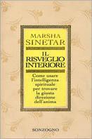 Il risveglio interiore - Marsha Sinetar - copertina