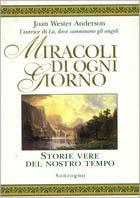 Miracoli di ogni giorno - Joan W. Anderson - copertina