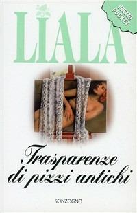 Trasparenze di pizzi antichi - Liala - copertina