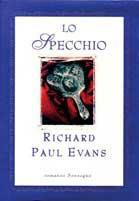 Lo specchio - Richard P. Evans - copertina