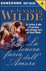 La tenera furia dell'amore