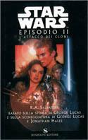 L' attacco dei cloni. Episodio II. Star Wars