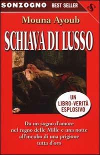 Schiava di lusso - Mouna Ayoub - copertina