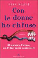 Con le donne ho chiuso