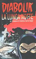 Diabolik. La lunga notte - Andrea Carlo Cappi - copertina