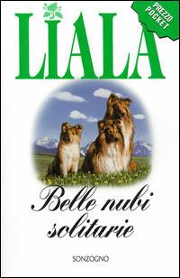 Belle nubi solitarie - Liala - copertina