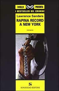 Rapina record a New York - Lawrence Sanders - copertina