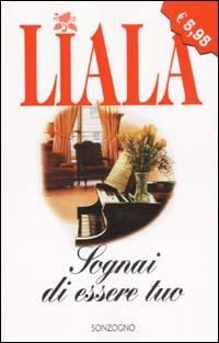 Sognai di essere tuo - Liala - copertina