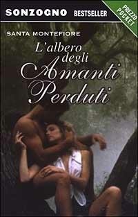 L' albero degli amanti perduti - Santa Montefiore - copertina