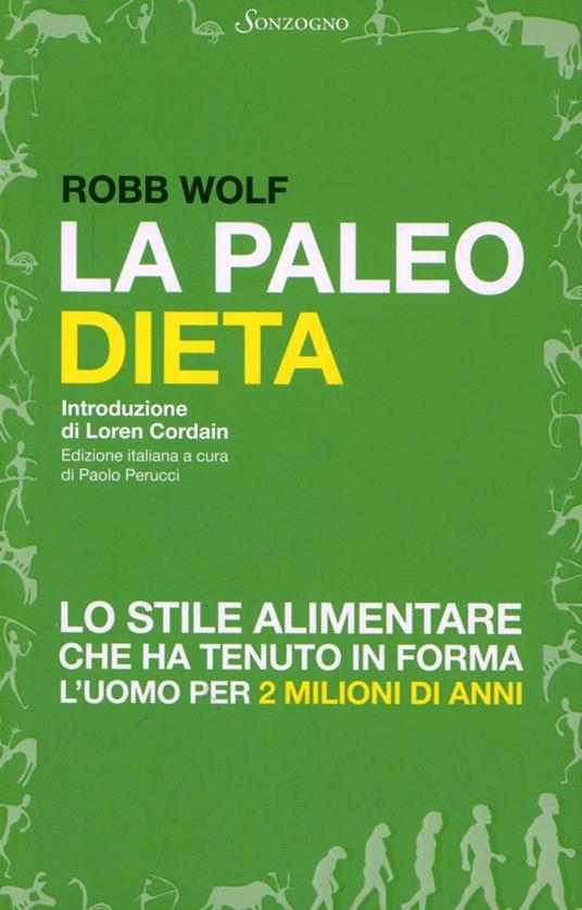 La paleo dieta - Robb Wolf - copertina