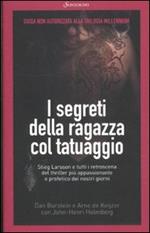 I segreti della ragazza col tatuaggio. Guida non autorizzata alla trilogia «Millennium»