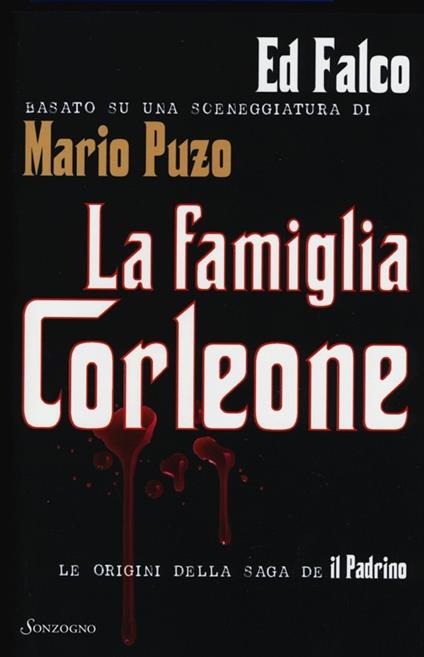La famiglia Corleone - Ed Falco,Mario Puzo - copertina