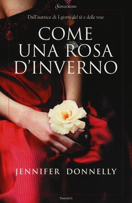 Come una rosa d'inverno - Jennifer Donnelly - copertina