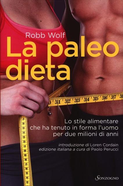 La paleo dieta - Robb Wolf - copertina