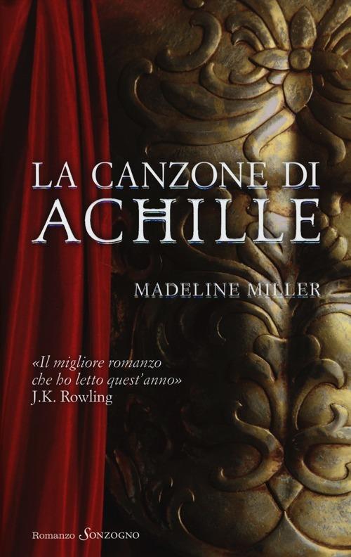 La canzone di Achille - Madeline Miller - copertina