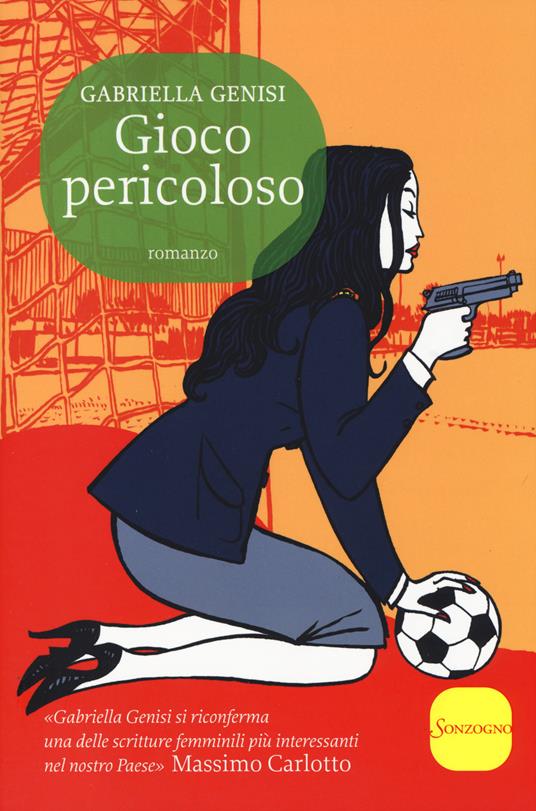 Gioco pericoloso - Gabriella Genisi - copertina