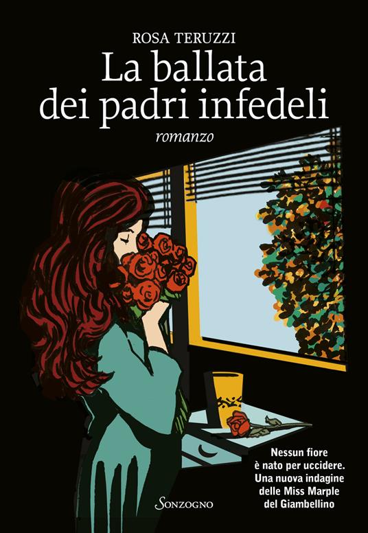 La ballata dei padri infedeli - Rosa Teruzzi - copertina
