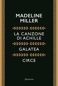 Libro Cofanetto Miller: La canzone di Achille-Galatea-Circe Madeline Miller
