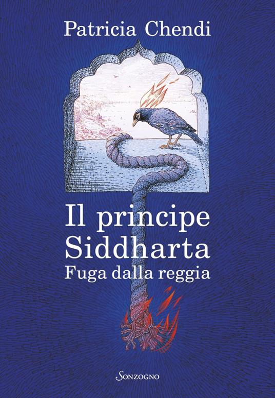 Fuga dalla reggia. Il principe Siddharta - Patricia Chendi - ebook