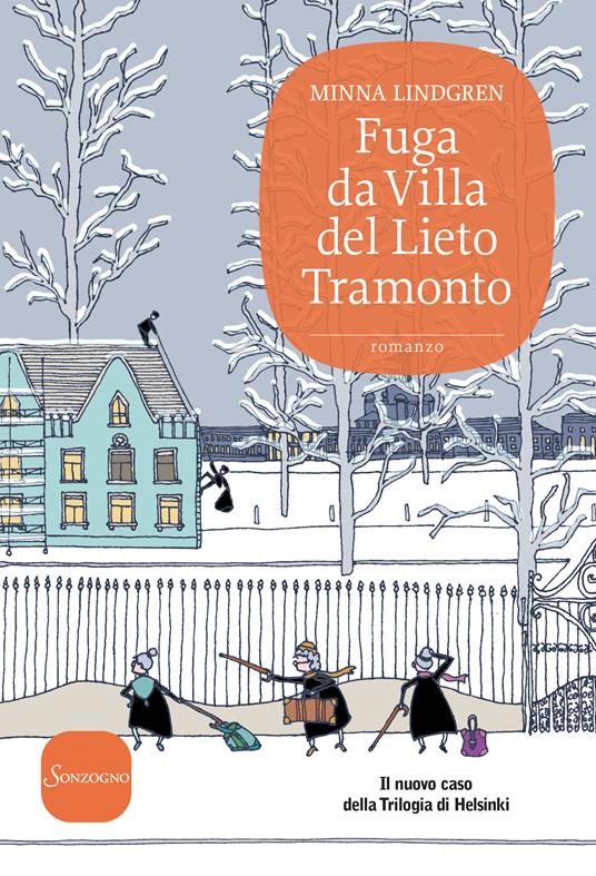 Fuga da Villa del Lieto Tramonto - Minna Lindgren,I. Sorrentino - ebook