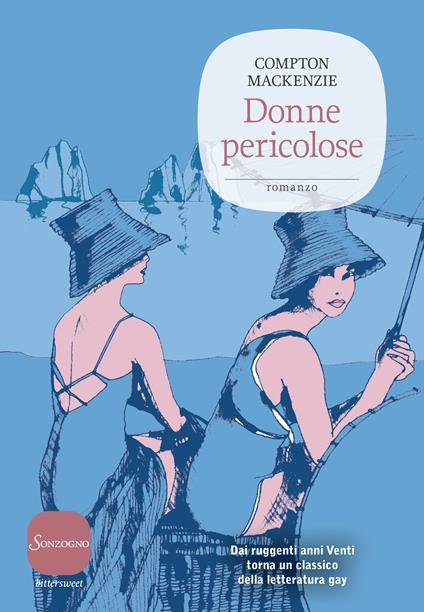 Donne pericolose - Compton Mackenzie,Daniele Brolli - ebook