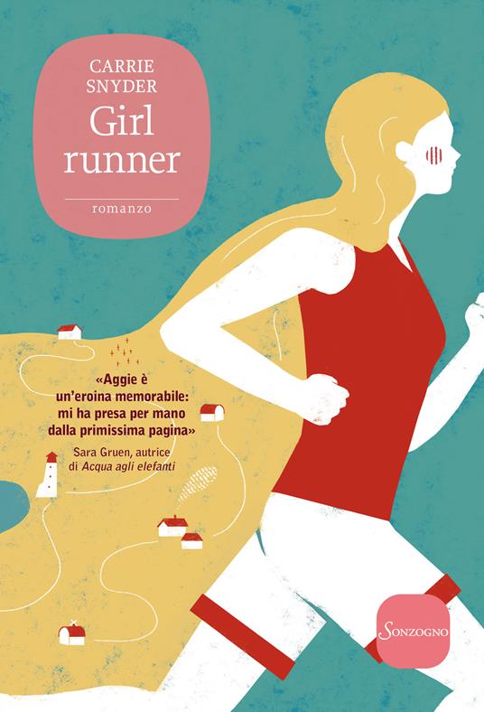 Girl runner - Carrie Snyder,Gioia Guerzoni - ebook