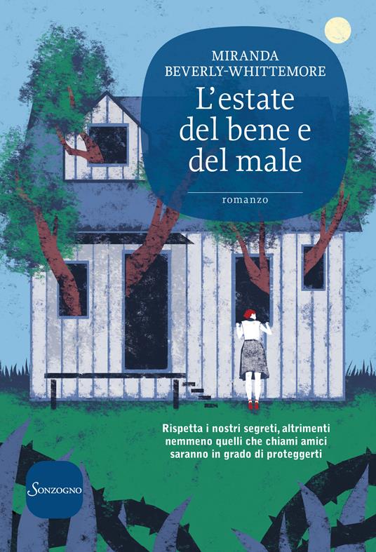 L' estate del bene e del male - Miranda Beverly-Whittemore,Matteo Curtoni,Maura Parolini - ebook