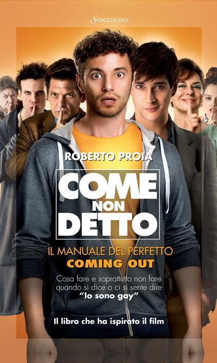 Come non detto. Il manuale del perfetto coming out - Roberto Proia - ebook