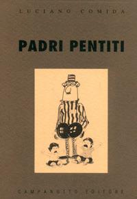 Padri pentiti - Luciano Comida - copertina