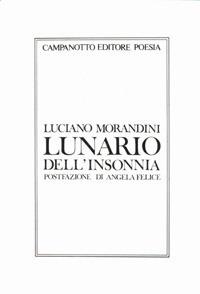 Lunario dell'insonnia - Luciano Morandini - copertina