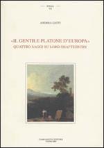 Il gentile Platone d'Europa. Quattro saggi su lord Shaftesbury