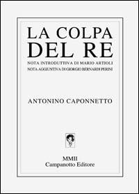 La colpa del re - Antonino Caponnetto - copertina