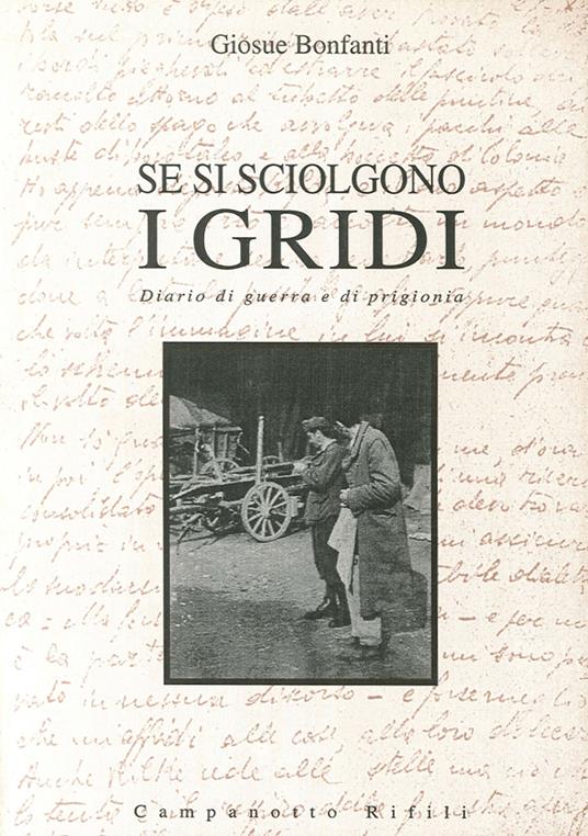 Se si sciolgono i gridi - Giosuè Bonfanti - copertina