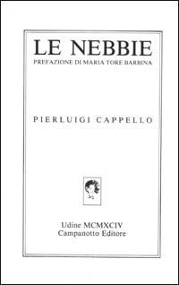 Le nebbie - Pierluigi Cappello - copertina