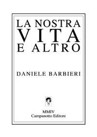 La nostra vita e altro - Daniele Barbieri - copertina