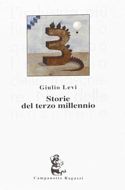 Storie del terzo millennio - Giulio Levi - copertina