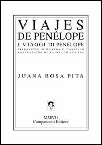 Viajes de Penélope-I viaggi di Penelope. Ediz. bilingue - Juana R. Pita - copertina