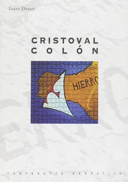 Cristoval Colón - Sauro Donati - copertina