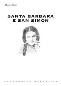 Santa Barbara e San Simon - Marina Pacor - copertina