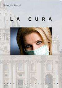 La cura - Giuseppe Tonutti - copertina