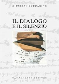 Il dialogo e il desiderio - Giuseppe Zuccarino - copertina