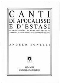 Canti di apocalisse e d'estasi - Angelo Tonelli - copertina