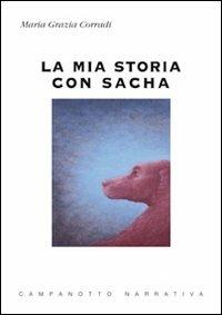 La mia storia con Sasha - Maria Grazia Corradi - copertina