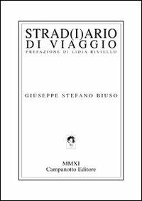 Strad(i)ario di viaggio - Giuseppe S. Biuso - copertina