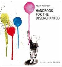 Handbook for the disenchanted. Ediz. illustrata - Hayley McCulloch - copertina