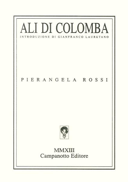 Ali di colomba - Pierangela Rossi - copertina