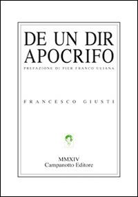 De un dir aprocrifo - Francesco Giusti - copertina