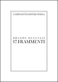 17 frammenti - Brando Beauvais - copertina