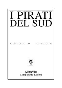 I pirati del sud - Paolo Lago - copertina